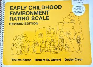 Early Childhood Environmental Rating Scale