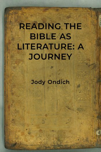 Cover image for Reading the Bible as Literature: a Journey