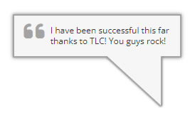 I have been successful this far thanks to the TLC! You guys rock!